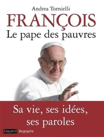 François, le pape des pauvres