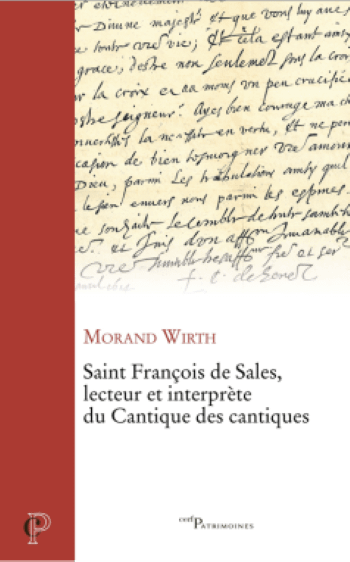 Saint François de Sales, lecteur et interprète du Cantique des Cantique