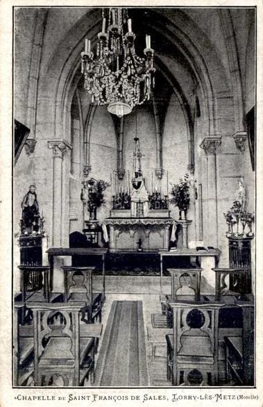 La chapelle de Saint François de Sales à Lorry les Metz au début du XXe siècle.